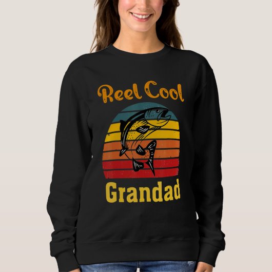 Reel Cool Granda Fisherman Daddy Father's Day Fish Trui (Voorkant)