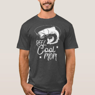 Reel Cool Mom Fathers Day Fishing MOM  T-shirt