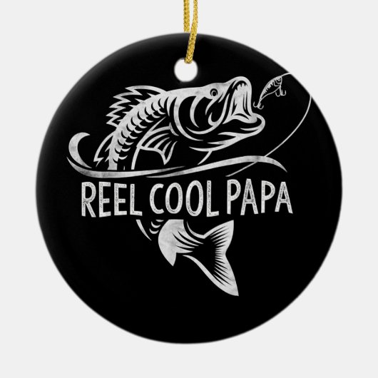 Reel Cool Papa Vist papa Gifts Vaderdag Keramisch Ornament (Voorkant)