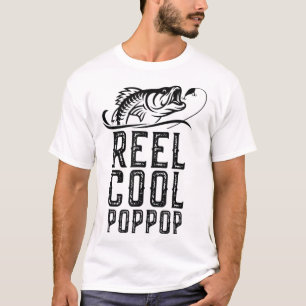 Reel Cool Pop-Pop Vist Funny Grandpa Pop T-S T-shirt