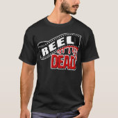 Reel Dead T-shirt (Voorkant)