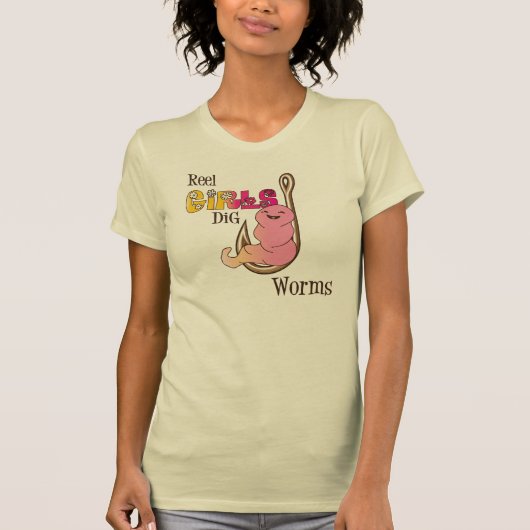 Reel Girls Dig Worms T-Shirt (Voorkant)