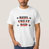 Reel Great Dad Fathers Day T-Shirt (Voorkant)