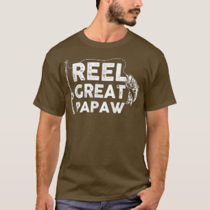Reel Great Papaw Vist papa of Fisherman Grandp T-shirt