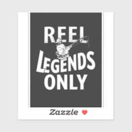 Reel Legends Only - Grappig Gevist ontwerp Sticker