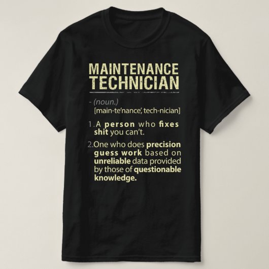 Reële Amerikaanse definitie van onderhoudstechnicu T-shirt (Design voorkant)