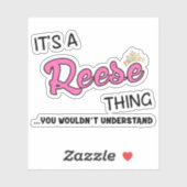 Reese ding dat je niet zou begrijpen sticker (Vel)