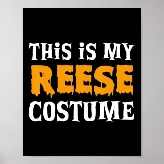 Reese Halloween gepersonaliseerde kostuum grappig Poster (Voorkant)