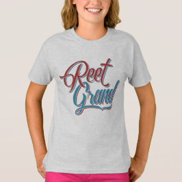 Reet Grand Yorkshire Noord-Engels dialect T-shirt