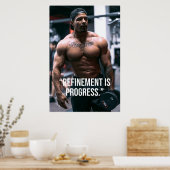Refinement Is Progress Fitness Quote Poster (Keuken)