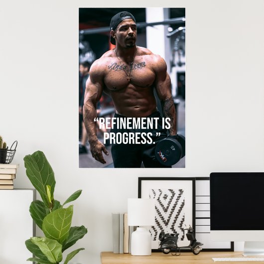 Refinement Is Progress Fitness Quote Poster (Thuiskantoor)