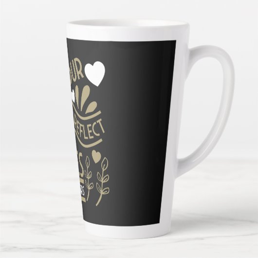 Reflecteer je hoop en motivatie latte mok (Rechts)