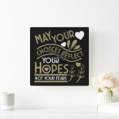 Reflecteer je hoop en motivatie vierkante klok (Huis)