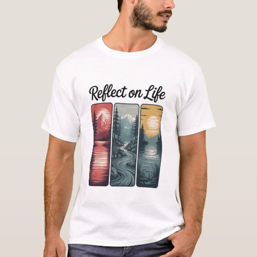 Reflecteer op het Meer van het Leven Inspirerend B T-shirt (Voorkant)