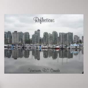 Reflections - Vancouver, B.C. Poster
