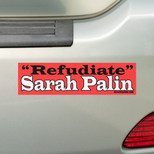 Refudiate Bumpersticker (Op auto)