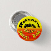 Refudiate Obama - Elect Romney-Ryan Ronde Button 3,2 Cm (Voorkant /achterkant)