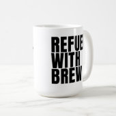 Refuel zwarte koffie mok 15oz (Voorkant rechts)