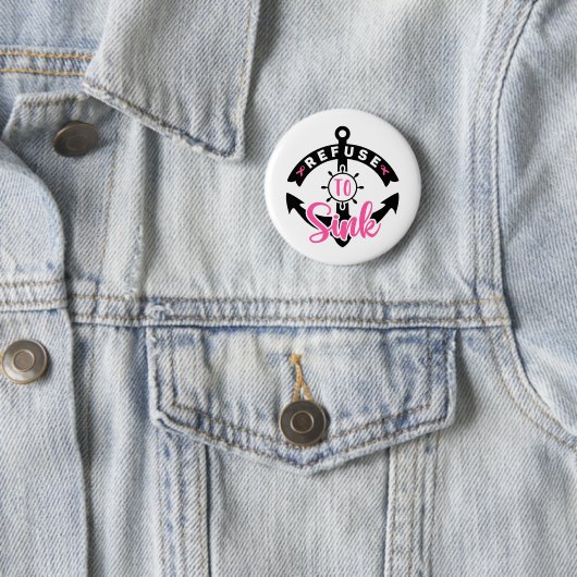Refuse To Sink Breast Cancer Awareness Ronde Button 5,7 Cm (In situ)
