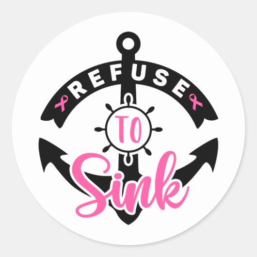 Refuse To Sink Breast Cancer Awareness Ronde Sticker (Voorkant)