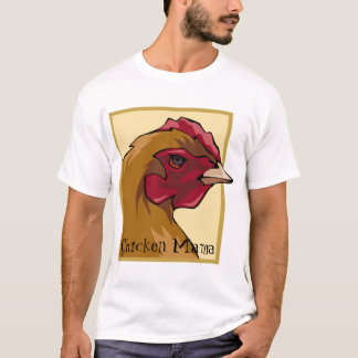 Regal Chicken Mama T-shirt