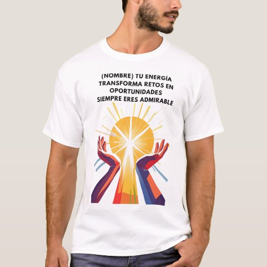 REGALO PERSONALIZADO PARA (NOMBRE) ENERGIA  T-SHIRT (Voorkant)