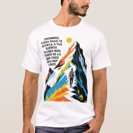 REGALO PERSONALIZADO PARA (NOMBRE) ERES FUERTE T-SHIRT