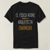 Regalos para Arquitectas Gifts Idea T-shirt (Design voorkant)