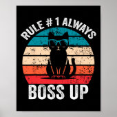 Regel 1 altijd baas up Cat Funny Meme Mannen Vrouw Poster (Voorkant)