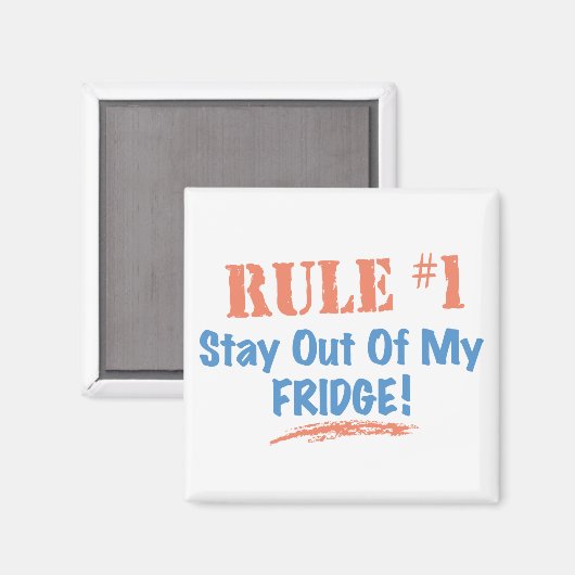 Regel 1 Blijf uit mijn koelkast Magneet (Voorkant / Achterkant)