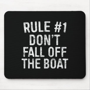 Regel 1 Herfst niet uit de boot cruise Vacation Muismat