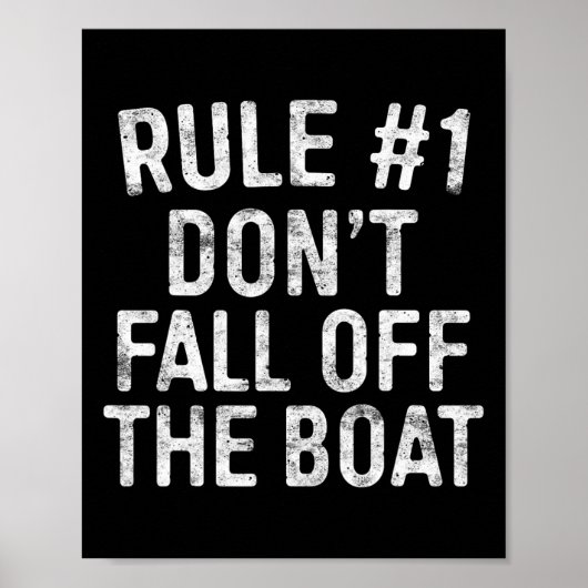 Regel 1 Herfst niet uit de boot cruise Vacation Poster (Voorkant)