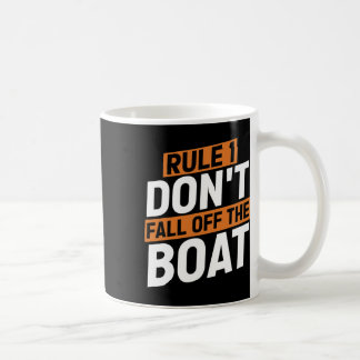Regel 1 Herfst niet van de boot Funny Ship Cruise Koffiemok