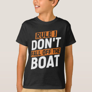 Regel 1 Herfst niet van de boot Funny Ship Cruise  T-shirt