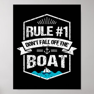 Regel #1 Herfst niet van de bootpret cruise vakant Poster