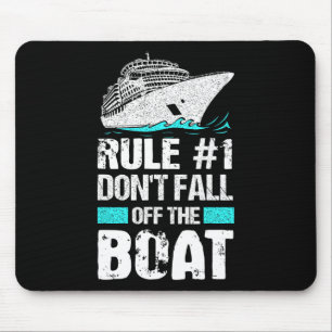 Regel #1 Herfst niet van het bootcruiseschip Vacat Muismat