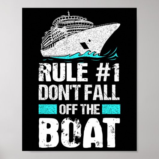Regel #1 Herfst niet van het bootcruiseschip Vacat Poster (Voorkant)