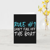 Regel #1 Val Niet Van De Boot Af Funny Bootcadeau Kaart (Gele Bloem)
