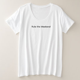 Regel het weekend T-shirt