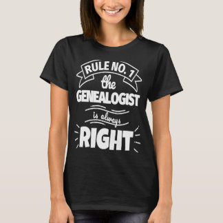 Regel nr. 1: de GENEALOGIST heeft altijd gelijk T-shirt