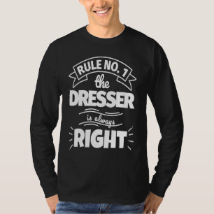 Regel Nr. 1 de KLEEDTAFEL heeft altijd gelijk T-shirt