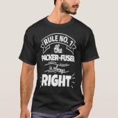 Regel nr. 1 de PACKER FUSER heeft altijd gelijk T-shirt (Voorkant)