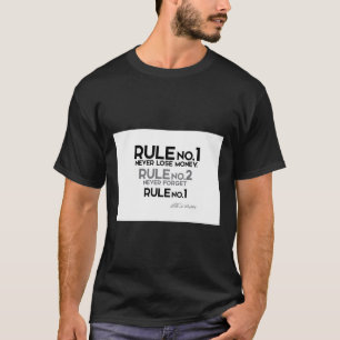 regel nr.1 - nooit geld verliezen - warren buffet  t-shirt