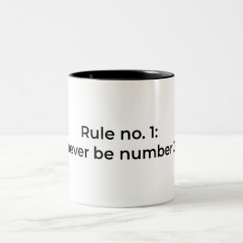 Regel nr. 1: nooit nummer 2 zijn tweekleurige koffiemok
