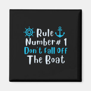 Regel nummer 1 Herfst niet van de boot Fun Cruise  Magneet