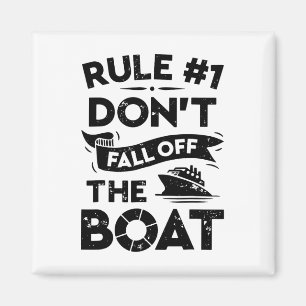 Regel nummer 1 Herfst niet van de boot Funny Ship Magneet