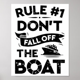Regel nummer 1 Herfst niet van de boot Funny Ship Poster