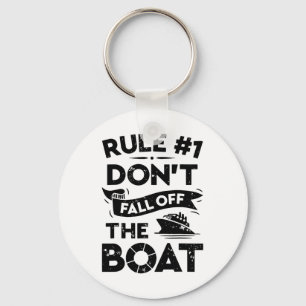Regel nummer 1 Herfst niet van de boot Funny Ship Sleutelhanger