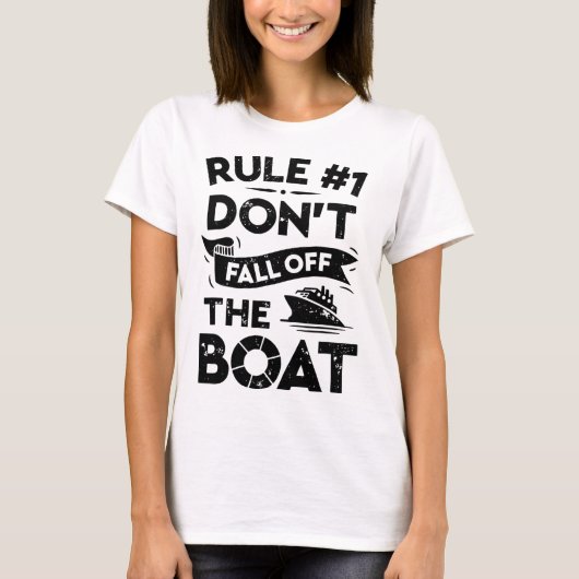 Regel nummer 1 Herfst niet van de boot Funny Ship T-shirt (Voorkant)