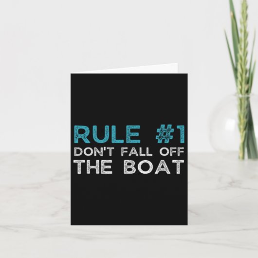 Regel Nummer 1 Val Niet Van De Boot Af Kaart (Voorkant)